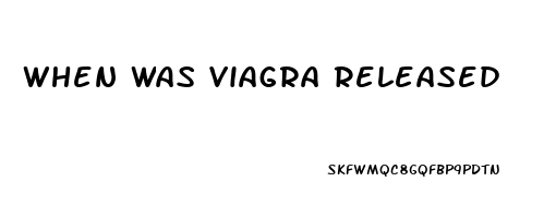 When Was Viagra Released