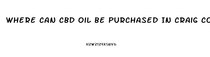 Where Can Cbd Oil Be Purchased In Craig Colorado