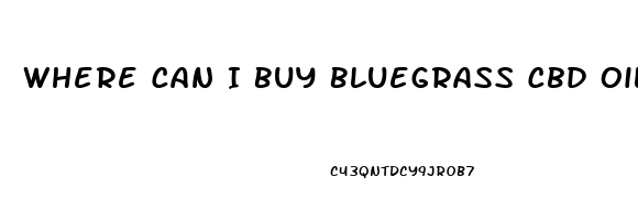 Where Can I Buy Bluegrass Cbd Oil