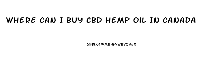 Where Can I Buy Cbd Hemp Oil In Canada