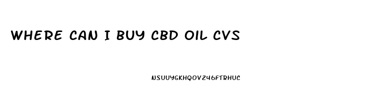 Where Can I Buy Cbd Oil Cvs