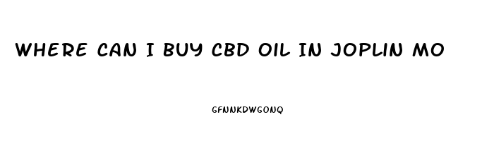 Where Can I Buy Cbd Oil In Joplin Mo