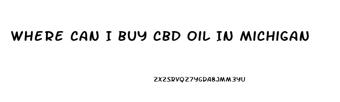 Where Can I Buy Cbd Oil In Michigan