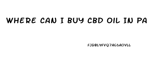 Where Can I Buy Cbd Oil In Pa