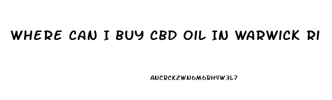 Where Can I Buy Cbd Oil In Warwick Ri