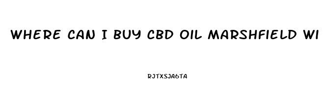 Where Can I Buy Cbd Oil Marshfield Wi