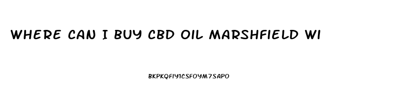 Where Can I Buy Cbd Oil Marshfield Wi