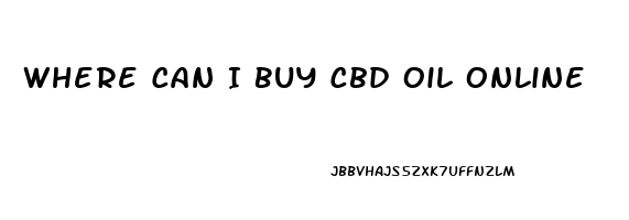 Where Can I Buy Cbd Oil Online