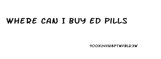 Where Can I Buy Ed Pills