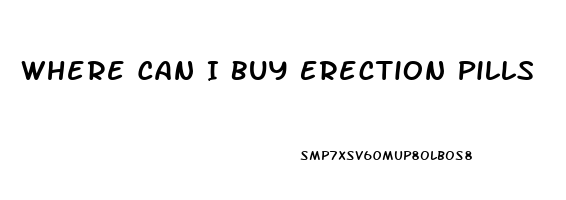 Where Can I Buy Erection Pills