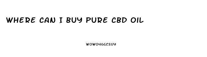 Where Can I Buy Pure Cbd Oil