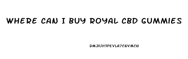 Where Can I Buy Royal Cbd Gummies