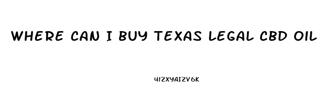 Where Can I Buy Texas Legal Cbd Oil