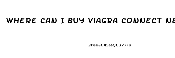 Where Can I Buy Viagra Connect Near Me