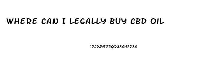 Where Can I Legally Buy Cbd Oil