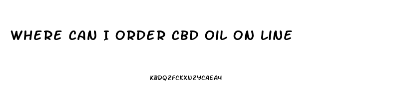 Where Can I Order Cbd Oil On Line