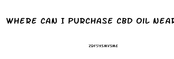 Where Can I Purchase Cbd Oil Near Me