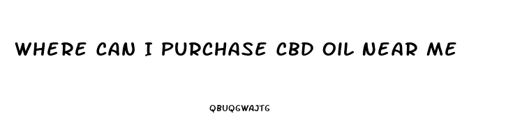 Where Can I Purchase Cbd Oil Near Me