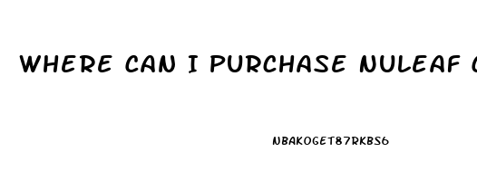 Where Can I Purchase Nuleaf Cbd Oil