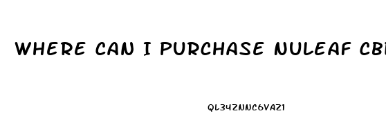 Where Can I Purchase Nuleaf Cbd Oil