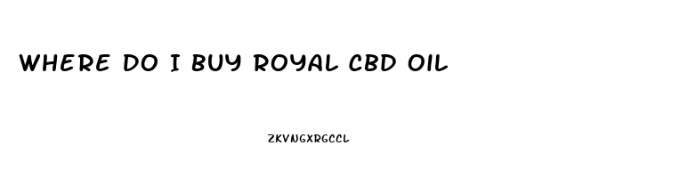 Where Do I Buy Royal Cbd Oil