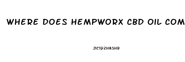 Where Does Hempworx Cbd Oil Come From