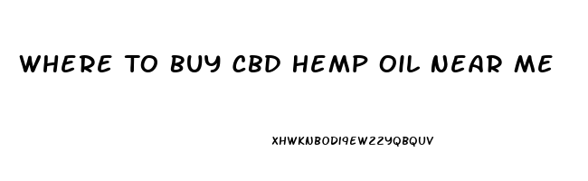 Where To Buy Cbd Hemp Oil Near Me