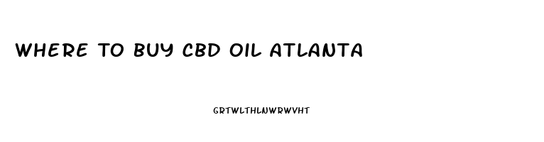 Where To Buy Cbd Oil Atlanta