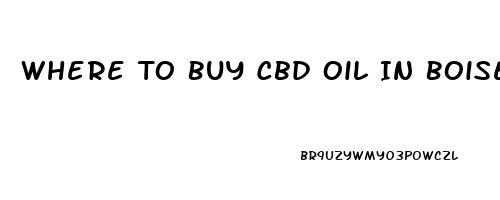 Where To Buy Cbd Oil In Boise