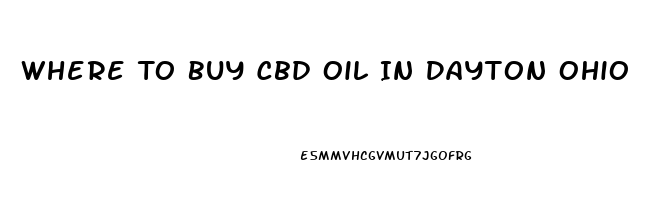 Where To Buy Cbd Oil In Dayton Ohio