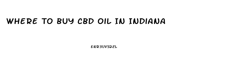 Where To Buy Cbd Oil In Indiana