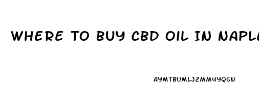 Where To Buy Cbd Oil In Naples Fl