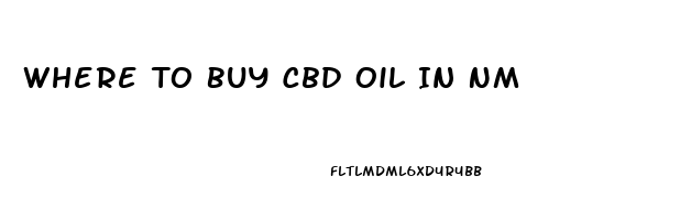 Where To Buy Cbd Oil In Nm