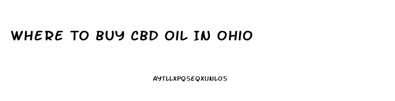 Where To Buy Cbd Oil In Ohio