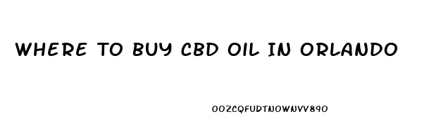 Where To Buy Cbd Oil In Orlando