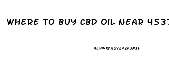 Where To Buy Cbd Oil Near 45373