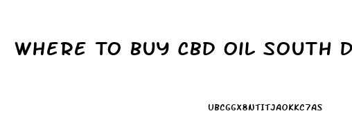 Where To Buy Cbd Oil South Dakota