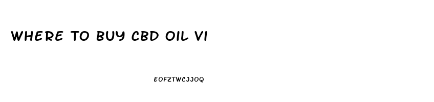 Where To Buy Cbd Oil Vi