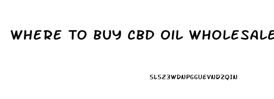 Where To Buy Cbd Oil Wholesale For Florida