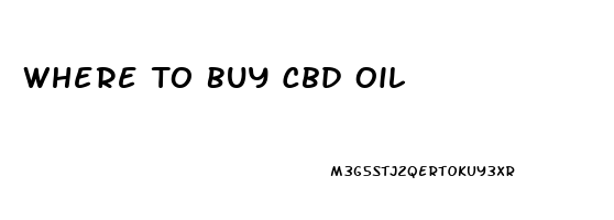 Where To Buy Cbd Oil