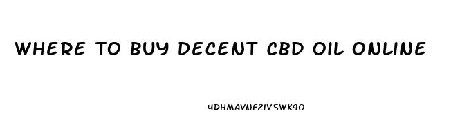 Where To Buy Decent Cbd Oil Online