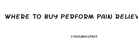 Where To Buy Perform Pain Relieving Roll On