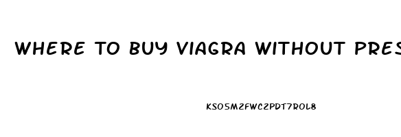 Where To Buy Viagra Without Prescription