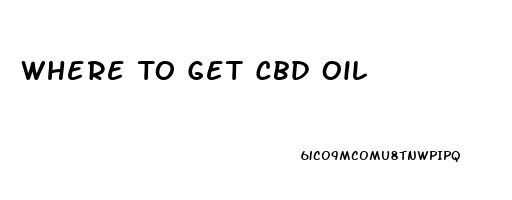 Where To Get Cbd Oil