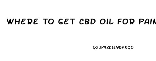 Where To Get Cbd Oil For Pain In Michigan