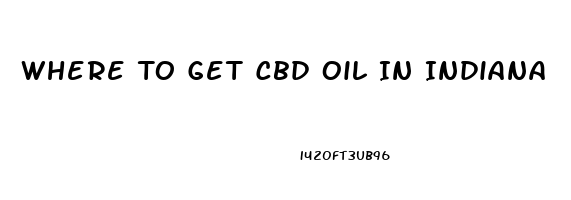 Where To Get Cbd Oil In Indiana