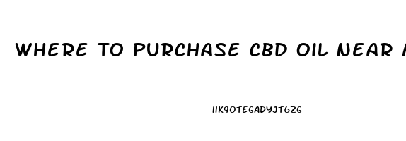 Where To Purchase Cbd Oil Near Me