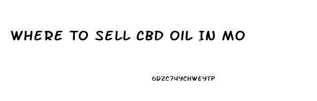 Where To Sell Cbd Oil In Mo