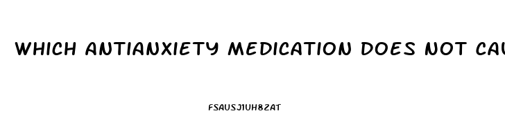 Which Antianxiety Medication Does Not Cause Impotence