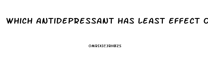 Which Antidepressant Has Least Effect On Libido